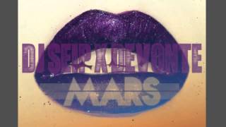 DJ Seip x Devonte - Mars