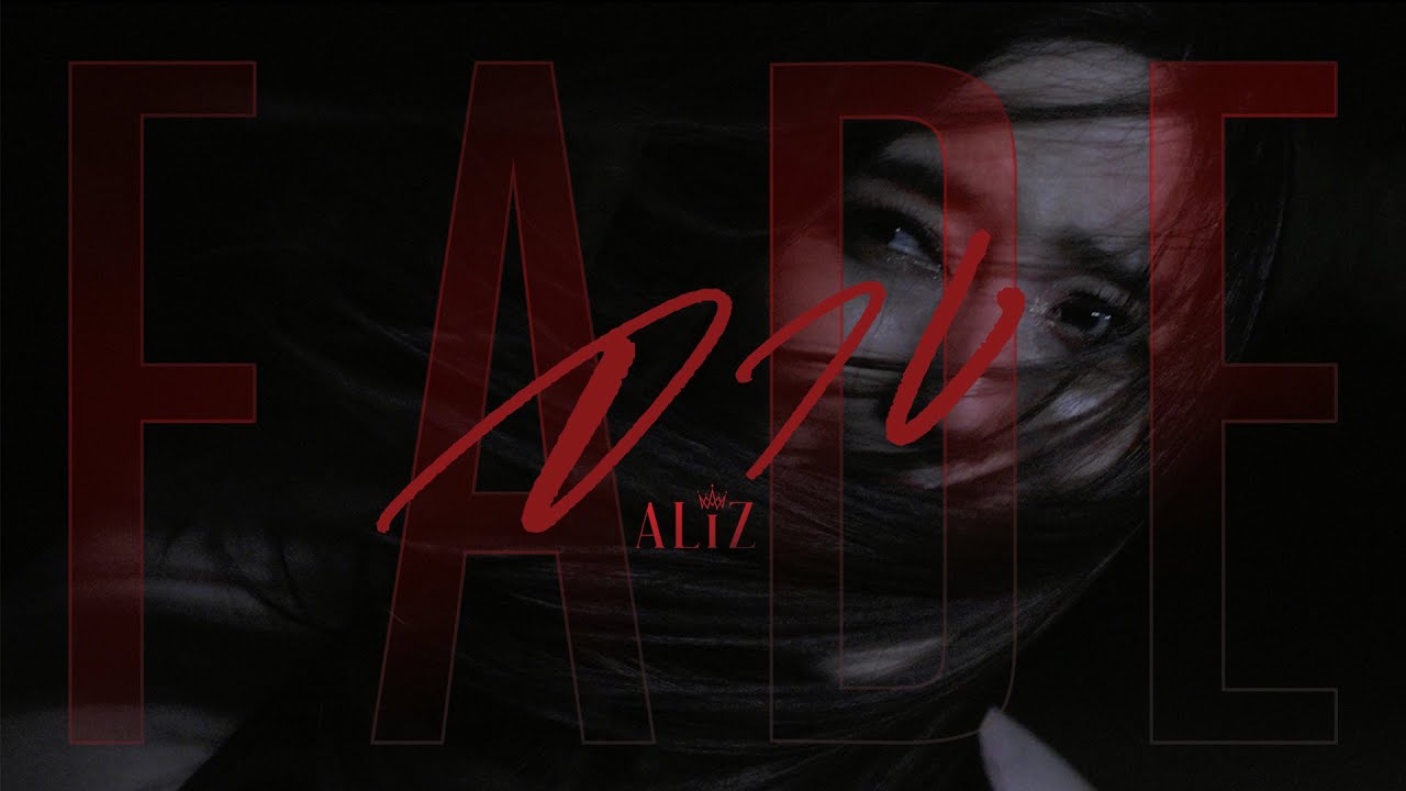 เนื้อเพลง จาง (Fade) ALIZ