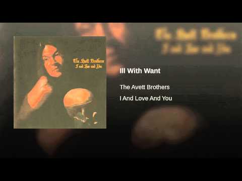 Video thumbnail for Ill With Want
