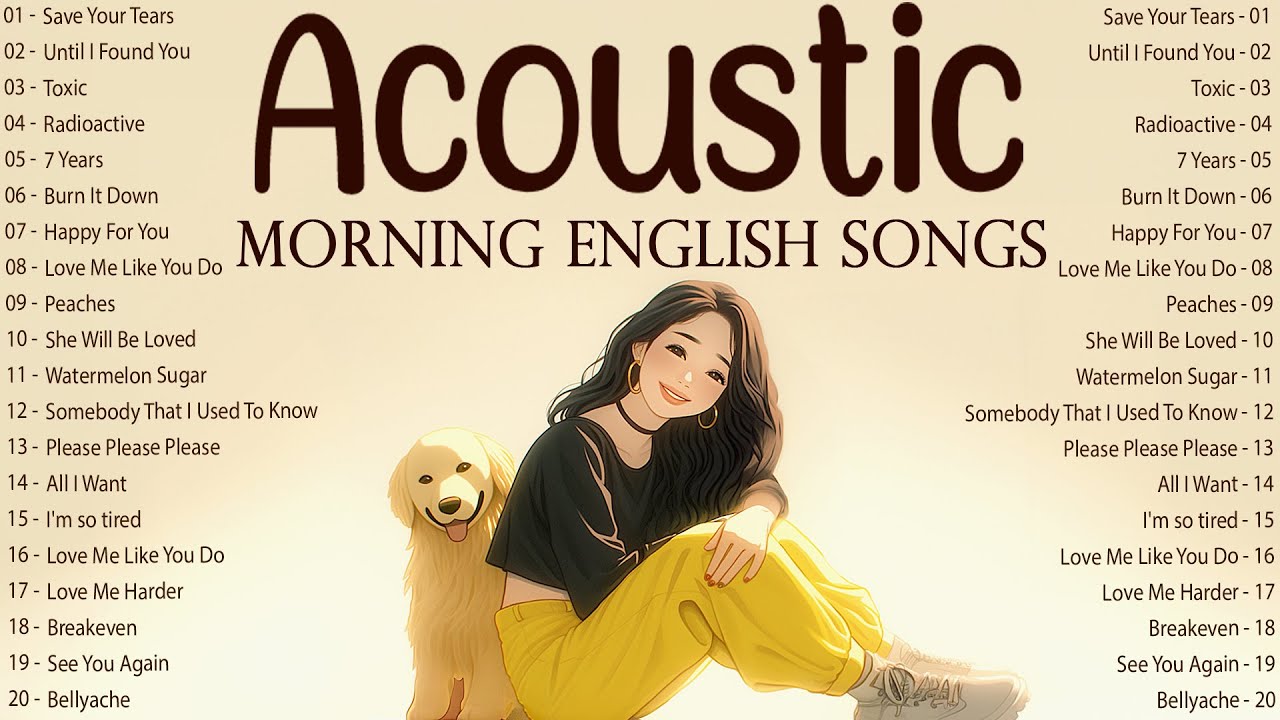 Morning English Songs With Lyrics 2025 ☀️ Fresh Acoustic Songs 2025 For A Soft Start