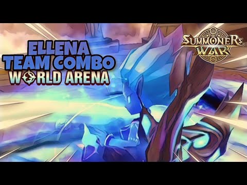 Ellena Team Combo in World Arena - Summoners War