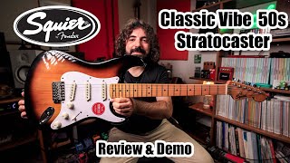 Squier Classic Vibe 50s Stratocaster | Review & Demo