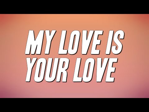 Whitney Houston - My Love Is Your Love (Lyrics)