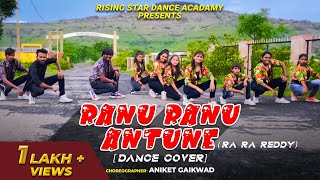 Ranu Ranu Antune Dance Cover  Ra Ra Reddy  Rising 