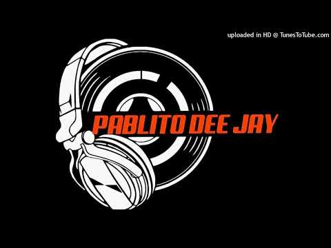 LALA (REMIX) - PABLITO DEEJAY , MYKE TOWERS