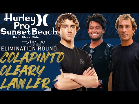 G.Colapinto, C.O'Leary, J.Lawler Hurley Pro Sunset Beach - Elimination Round Heat 3