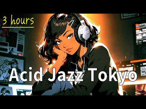 TOKYO ACID JAZZ FUNK - Cozy Instrumental Music for work & focus 🎧🗼 Japanese Lofi Acid Jazz Mix