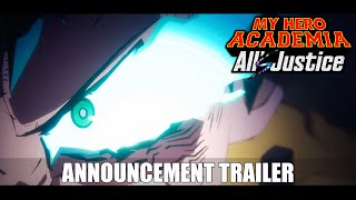 MY HERO ACADEMIA: All’s Justice — Announcement Trailer