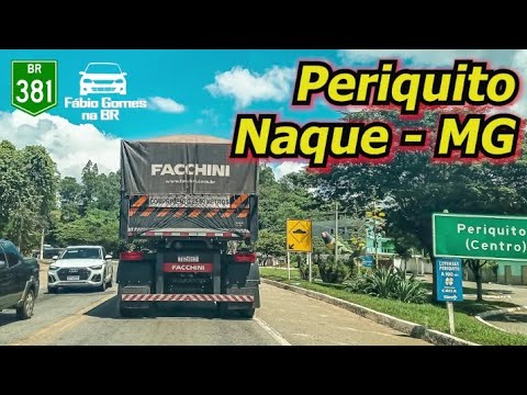Periquito e Naque Minas Gerais. Viagem de Volta do Nordeste. #parte101
