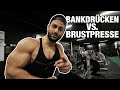 BANKDRÜCKEN vs. BRUSTPRESSE | Was ist BESSER für die BRUST?