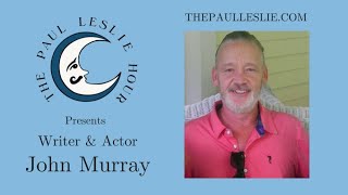 John Murray Interview on The Paul Leslie Hour video