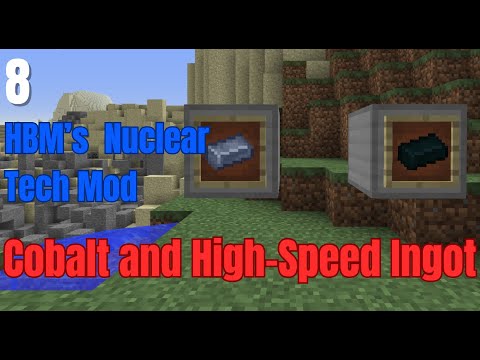 Cobalt and high-speed steel ingot guide: HBM's nuclear tech mod