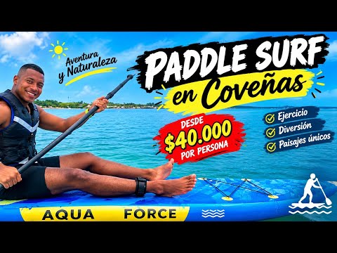  Así es hacer PADDLE SURF en Coveñas | ¡Qué experiencia!