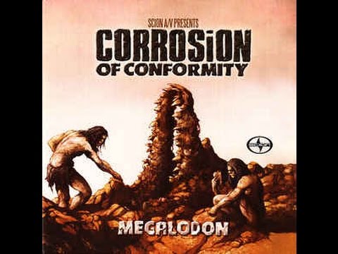 Corrosion Of Conformity ‎– Megalodon (Full EP 2012)