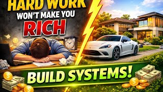 Download lagu Hard Work Won’t Make You Rich — Do This Instead! 🔥 mp3