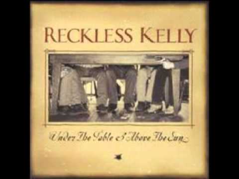 May Peace Find You Tonight - Reckless Kelly
