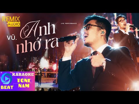 [KARAOKE] Anh Nhớ Ra - Vũ live