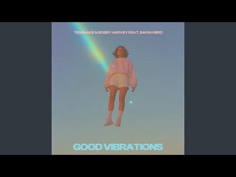 Good Vibrations (Extended Mix)
