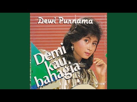 Demi Kau Bahagia