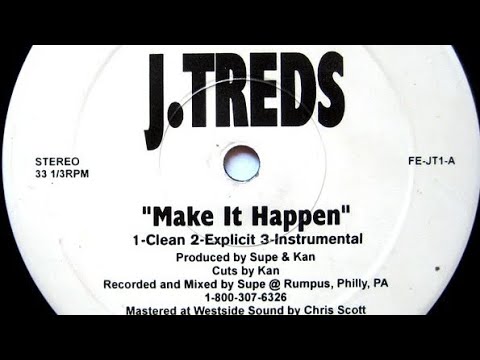 J. Treds - Make It Happen