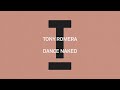 Tony Romera Dance Naked Tech House