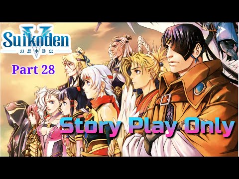 Suikoden 5 [Playstation 2] Story Progression Only part 28[ Including the 108 Star of Destiny Story ]