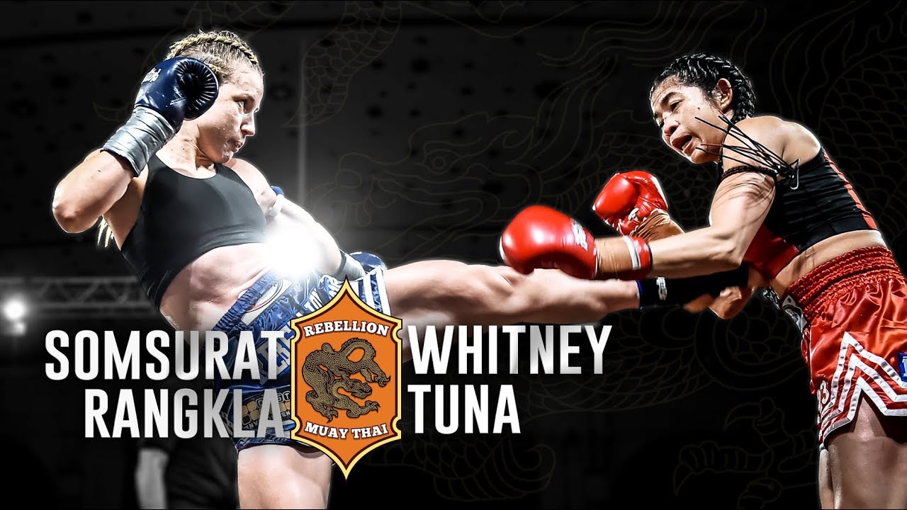Somsurat Rangkla vs Whitney Tuna