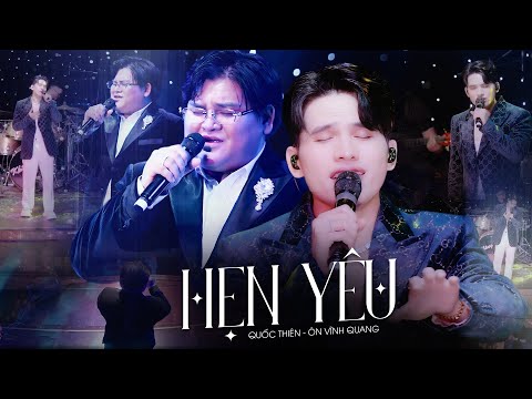 HẸN YÊU - ÔN VĨNH QUANG & QUỐC THIÊN “Gây Sốt” Với Màn Kết Hợp Chạm Đến Tâm Can | Live Show 2025