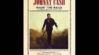 Johnny Cash - I Heard That Lonsome Whistle