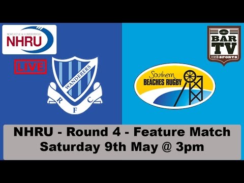 2015 NHRU - Round 4 Feature Match - Wanderers v Southern Beaches