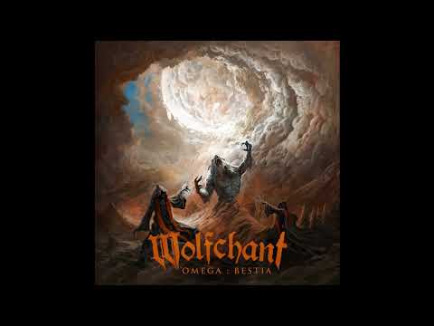 2021 - WOLFCHANT - Omega: Bestia  (Full Album)