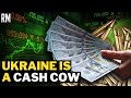 War Is Good for Business & Ukraine is a Cash Cow
