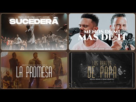 LOS MEJORES EXITOS DEL GRUPO GRACE | CANCIONES Y ADORACIONES CRISTIANAS DEL MOMENTO