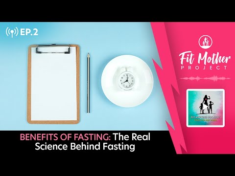 FMP Podcast Ep. 2 - Benefits of Fasting: The Real Science Behind Fasting