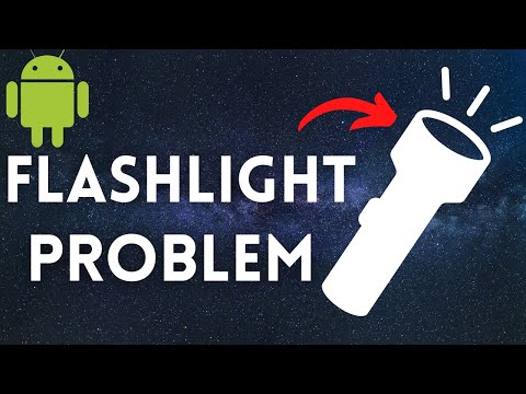 How To Fix Android Flashlight Not Working - Flashlight Problem (2022)