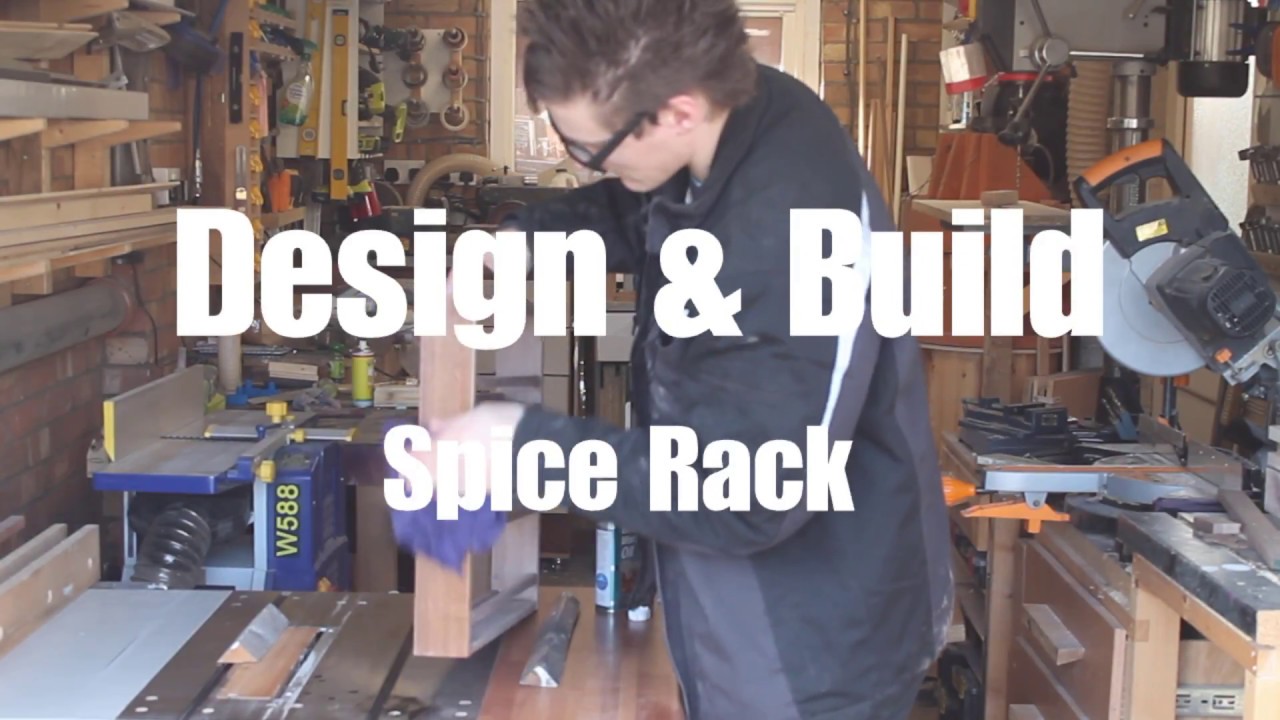 Design & Build A Custom Spice Rack