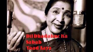 Download lagu Dil Dhadakne Ka Sabab Yaad Aaya  by Asha Bhosle mp3