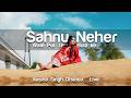 Sahnu Neher Wale Pul Te Bulake Varsha Singh Dhanoa Live 4K