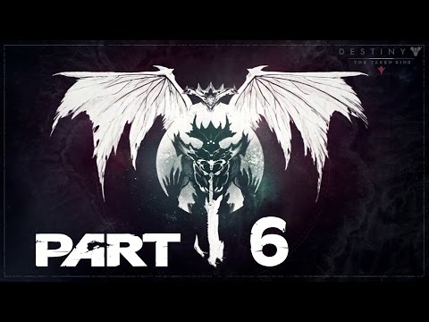 Destiny The Taken King Walkthrough Gameplay Part 6 - Lost To Light (X1)