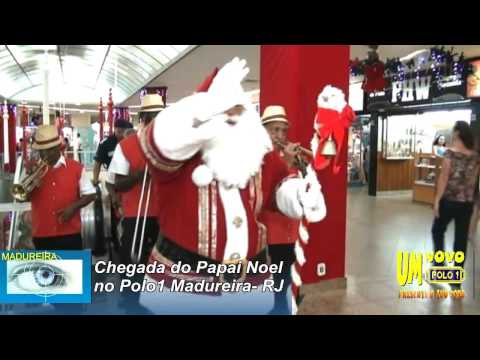 CHEGADA DO PAPAI NOEL