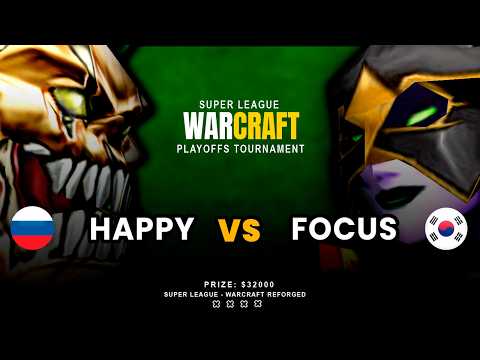 🔴EN VIVO: HAPPY vs FOCUS | SEMIFINAL | WARCRAFT SUPER LIGA