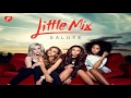 Little Mix - Boy (lyrics in description) 