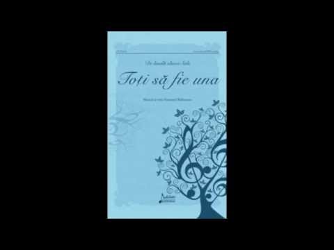 Toti sa fie una - partitura de la Editura Jubilate