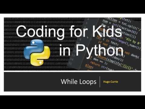 Python Basics While Loops Coding For Kids