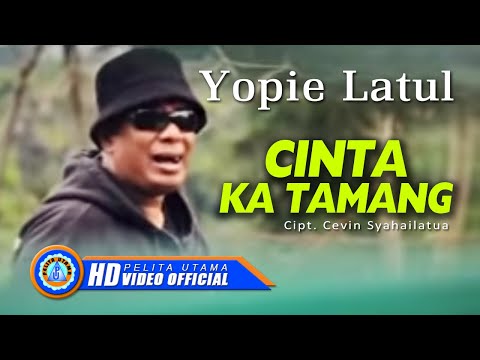 download lagu mp3 mp4 Yopie Latul Cinta Ka Tamang, download lagu Yopie Latul Cinta Ka Tamang gratis, unduh video klip Yopie Latul Cinta Ka Tamang