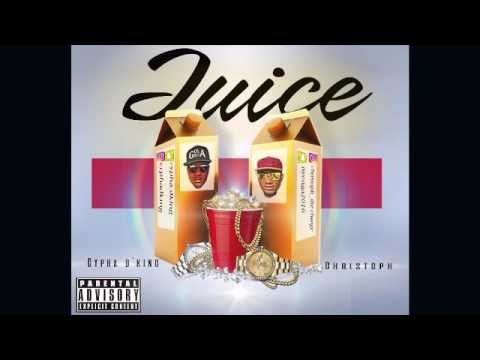 JUICE-Cypha D'King ft. Christoph The Change[New Liberian Music 2016-2017]