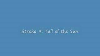 Stroke 9: Tail of the Sun