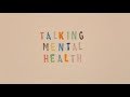 Talking Mental Health