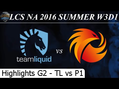 TL vs P1 Game 2 Highlights - LCS NA Summer 2016 W3D1M2 Team Liquid vs Phoenix1