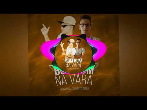 Sabaa Emici - Bum Bum Na Vara (Bento Remix)